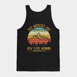 Vintage Christian His Mercies Are New Every Morning Tank Top